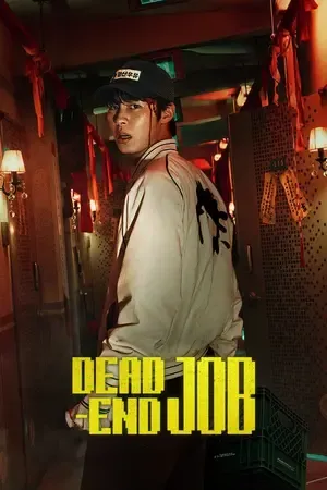 Dead-End Job 2026 Season 1 NetFlix Hindi - Korean Audio WEB-DL | Hindi Dubbed Movie [ALL EPISODES]