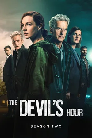 The Devil’s Hour 2024 Season 02 Hindi - English Audio WEB-DL | Hindi Dubbed Movie [ALL EPISODES]