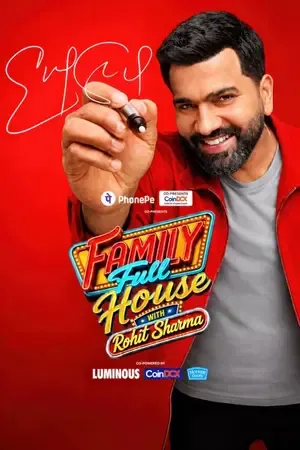 Family Full House with Rohit Sharma 2026 Season 1 Hindi TV-Show Audio WEB-DL | Hindi Dubbed Movie [EP – 12 Added]