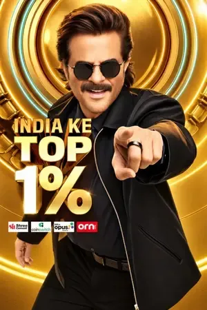 India Ke Top 1% 2026 Season 1 Hindi TV-Show Audio Web-DL | Hindi Dubbed Movie [EP 12 Added]