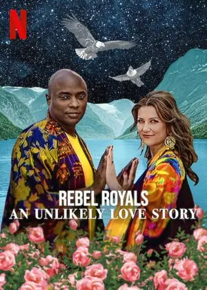 Rebel Royals: An Unlikely Love Story 2025 Hindi Dual Audio WEB-DL | Hindi Dubbed Movie