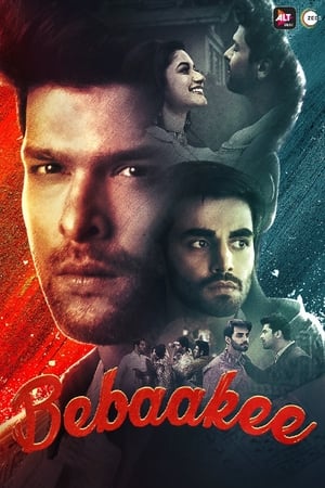 Bebaakee 2020 Season 01 All Episodes Hindi HDRip [Complete] | Hindi Dubbed Movie