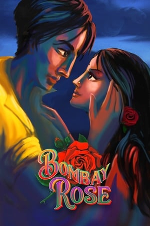 Bombay Rose 2021 Hindi Dual Audio | Hindi Dubbed Movie Web-DL [900MB]