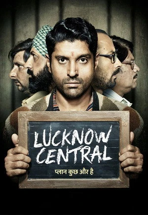 Lucknow Central 2017 Hindi Dual Audio WEB-DL | Hindi Dubbed Movie