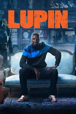 Lupin 2026 Season 4 Hindi - English Audio WEB-DL | Hindi Dubbed Movie [ALL Episodes] | NF Series