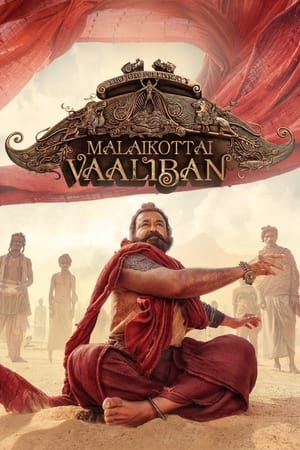 Malaikottai Vaaliban 2024 (Hindi – Malayalam) Dual Audio UnCut HDRip | Hindi Dubbed Movie – 480p