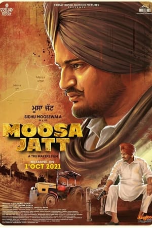Moosa Jatt (2021) Punjabi Movie | Hindi Dubbed Movie HDRip x264 [1.1GB]