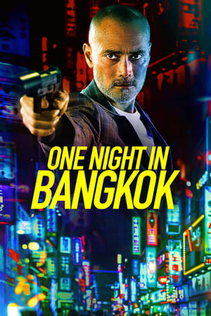 One Night in Bangkok 2020 Enlgish Movie | Hindi Dubbed Movie HDRip – [300MB]