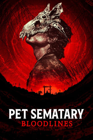 Pet Sematary: Bloodlines (2023) Hindi Dual Audio HDRip | Hindi Dubbed Movie