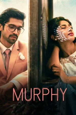 Murphy 2024 Hindi Dual Audio WEB-DL | Hindi Dubbed Movie