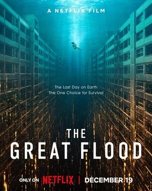 The Great Flood 2025 Hindi Dual Audio WEB-DL | Hindi Dubbed Movie