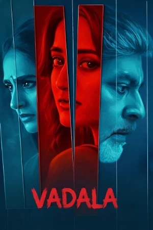 Vadhala 2026 Hindi Dual Audio WEB-DL | Hindi Dubbed Movie